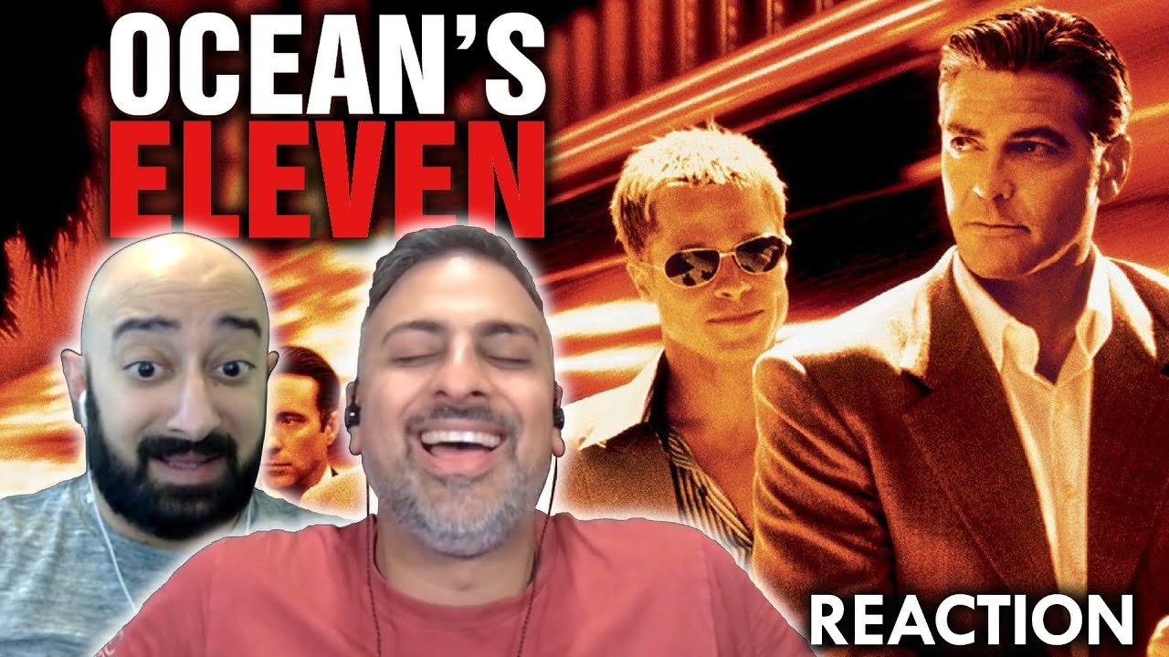Ocean's Eleven (2001) | Movie REACTION | FIRST TIME WATCHING |