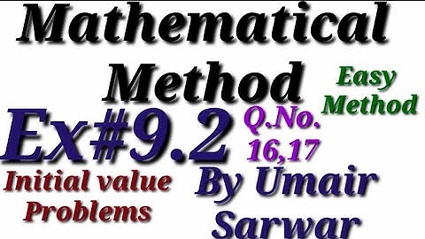 Mathematical Method Exercise # 9.2 Q No 16,17 | Us_mathematics