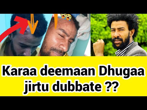 Karaa Deemaan Dhugaa Jirtu Dubbate