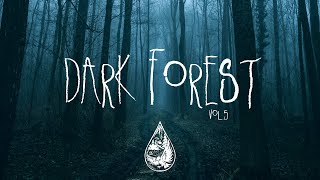 Dark Forest   An Indie/Folk/Alternative Playlist | Vol. 5 (Halloween 2023)