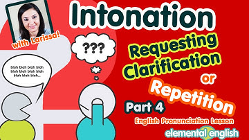 Intonation: Requesting Clarification or Repetition (Part 4) | English Pronunciation Lesson