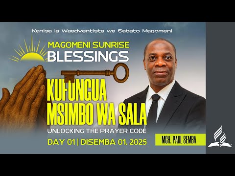 SUNRISE BLESSINGS KUFUNGUA MSIMBO WA SALA PR PAUL SEMBA 01 12 1015