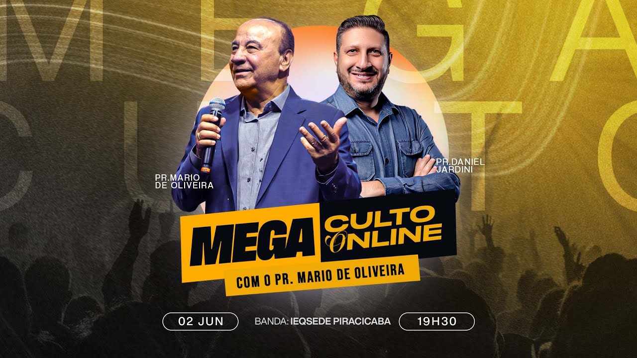 Mega Culto Online com o Pastor Mário de Oliveira | Junho