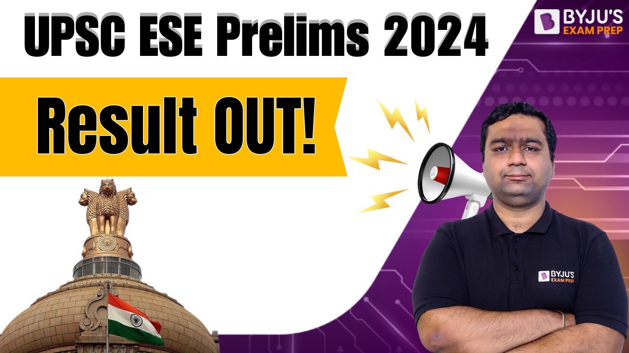 UPSC ESE Prelims 2024 Results Declared II ESE 2024 II List of Mains