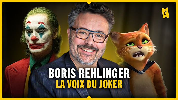 La voix du Joker, c'est lui ! - Boris Rehlinger