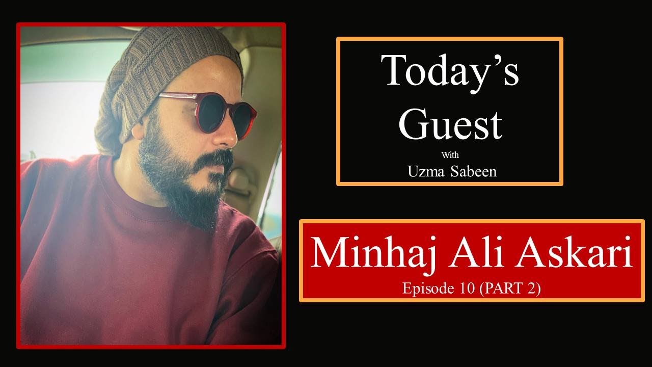 Today's Guest | Episode 10 (Part 2) | Minhaj Ali Askari | Uzma Sabeen | FM 105 | ARY | Horror show
