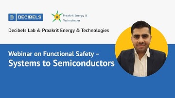 Webinar: Functional Safety - Systems to Semiconductors