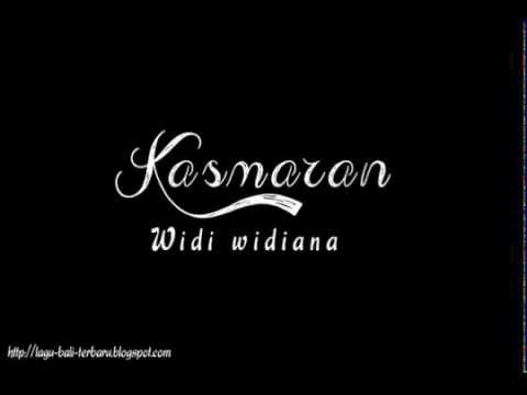 Widi Widiana - Kasmaran Lirik