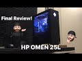 Review of my HP Omen 25L! Pros and Cons ( Should you buy this computer? )