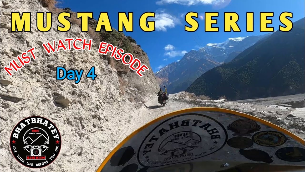 Mustang Nepal Ride/Tatopani to Jomsom/Bhatbhatey Motorcycle Club Sikkim