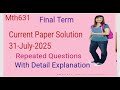 Mth631 Current Paper Solution Final term Preparation 2025