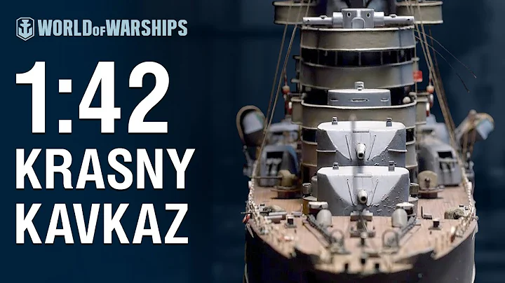 1:42 Scale: Krasny Kavkaz | World of Warships