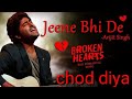 Chhod Diya Lyrics - Arijit Singh , Kanika Kapoor , Shabbir Ahmed | Bazaar