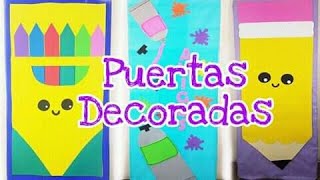 Puertas Decoradas EBDV 2020 // Regreso a clases // Fiesta infantil - YouTube