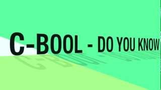 C-Bool - Do You Know (Radio Edit)