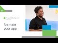 Get animated android dev summit 18
