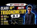 Class 10th chapter 8.1 trigonometry Full Solution by Zahid Sir