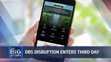 Some DBS customers face digital banking problems for third day | THE BIG STORY