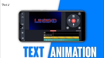 Text Animation On Kinemaster Part 2