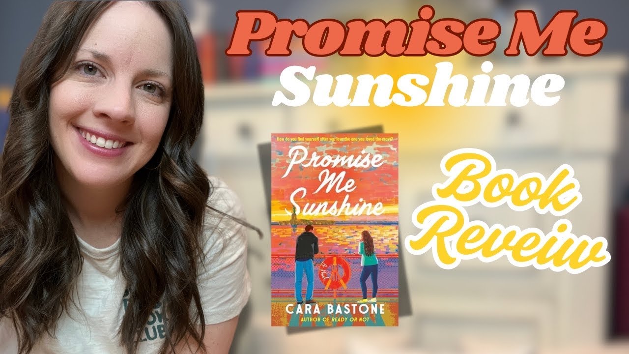 ✨Promise Me Sunshine Book Review | Cara Bastone | New Release✨