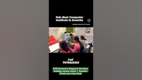 Best Computer Institute in Dwarka | Computer Courses near me| Computer Institute in Dwarka Mor #2023
