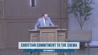 Christian Commitment to the Shema