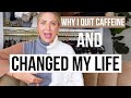 Why I Changed My Life | Products, Alcohol, Caffeine