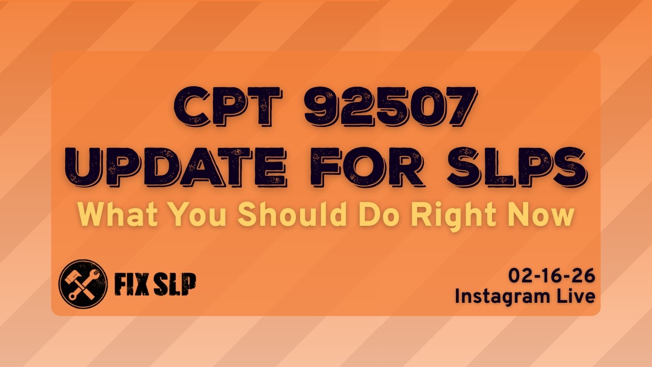 CPT 92507 Update for SLPs: What You Should Do Right Now - YouTube