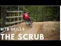 How to Scrub on a Mountain Bike | Whistler Bike Park