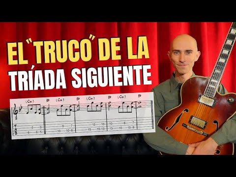 ¿Cómo DAR VIDA a los acordes en la guitarra? ¡El TRUCO de la TRÍADA SIGUIENTE!