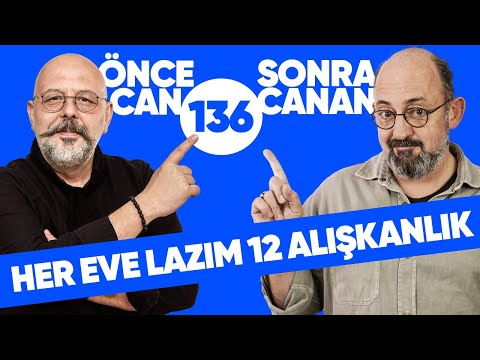 Her Eve Lazım 12 Alışkanlık | Önce CAN Sonra CANAN | 136.Bölüm