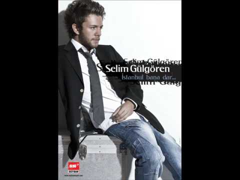 Selim Gulgoren Istanbul Bana Dar