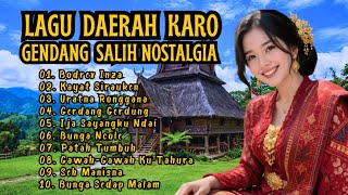 NOSTALGIA! Gendang Salih Karo Terbaik - Lagu Karo Klasik Penyejuk Hati (Full Album)