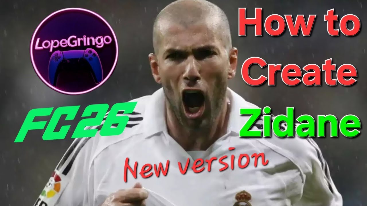 *Nouvelle version* Comment créer Zidane sur Fc26