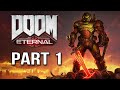 DOOM ETERNAL Gameplay Walkthrough Part 1 FULL GAME [4K 60FPS PC ULTRA] - No Commentary
