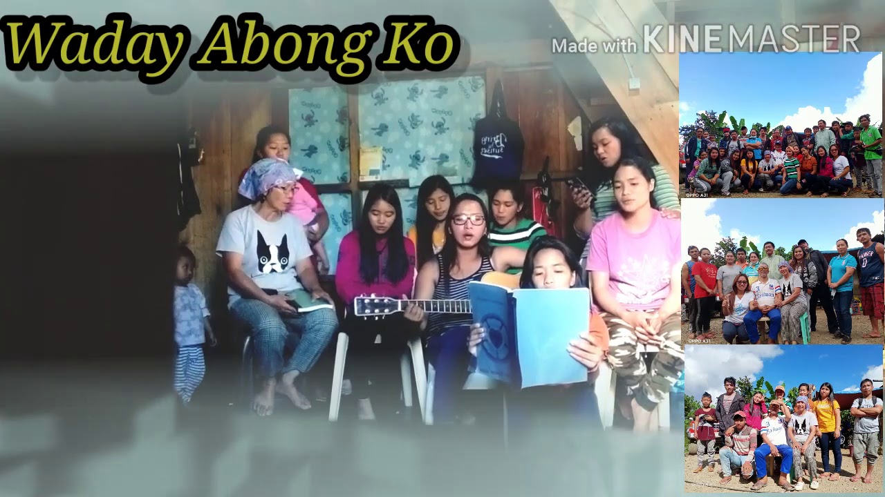 WADAY ABONG KO (MANSION OVER THE HILLTOP) KALANGUYA CHRISTIAN SONG