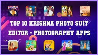 Top 10 Krishna Photo Suit Editor Android Apps screenshot 4