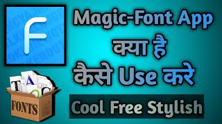 Magic-Font App Kaise Use Kare || How To Use Magic-Font App || Magic-Font App screenshot 2
