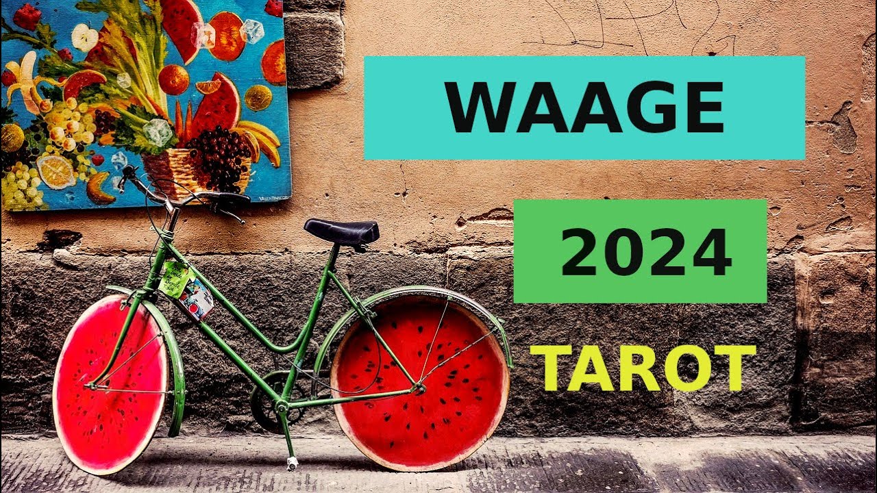 WAAGE 2024 ★ JAHRESVORSCHAU ★ TAROT ORAKEL YouTube