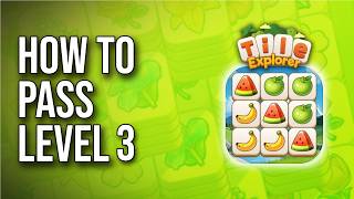 Tile Explorer — Прохождение 3-го уровня в режиме «три в ряд» (Как пройти) ! screenshot 1