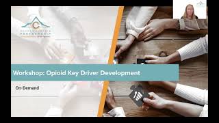 On Demand Workshop: Opioid Abatement Grant Key Driver Development