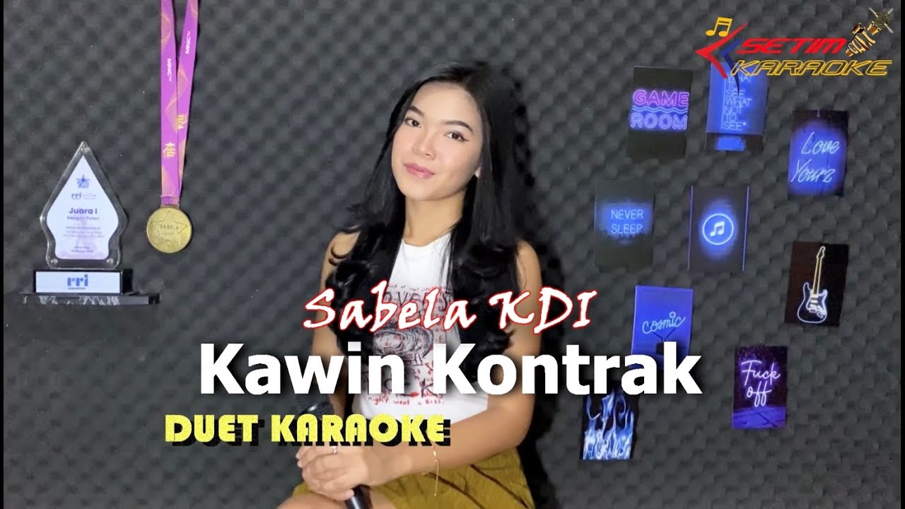 KAWIN KONTRAK // KARAOKE Duet Sabela KDI (Tanpa Vokal Cowok)