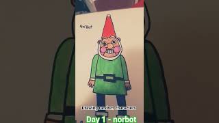 drawing random characters day 1- norbot
