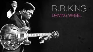 Video thumbnail of "B,B,King - DRIVING WHEEL"