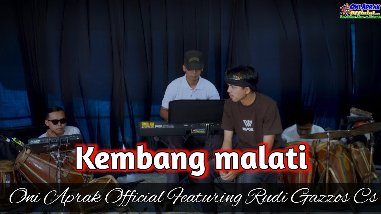 KEMBANG MALATI || #cover #oniaprak Featuring Rudi Gazzos Cs