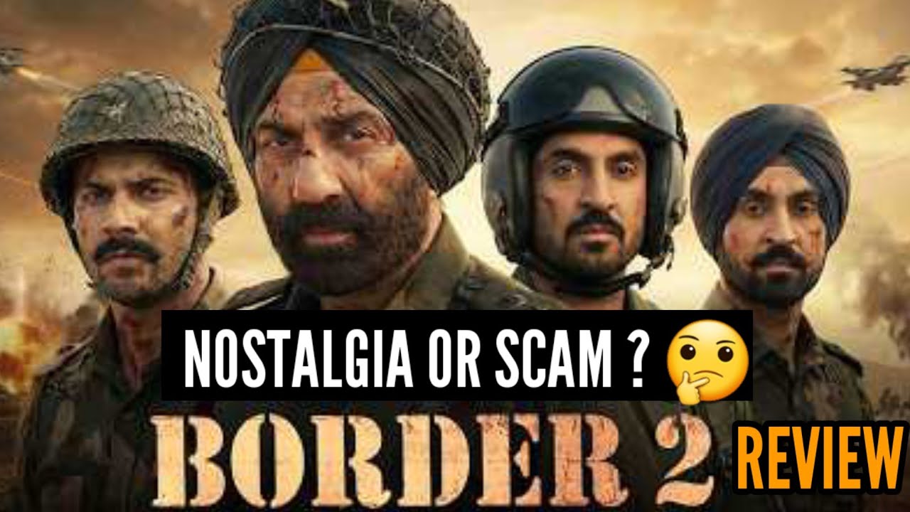 Border 2 Movie Review | FilmiVirgo