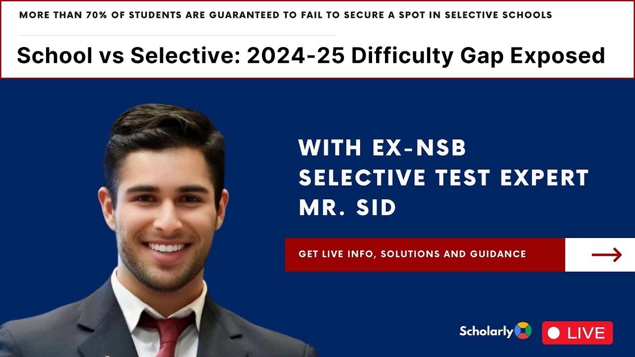 School vs Selective 202425 Difficulty Gap Exposed YouTube