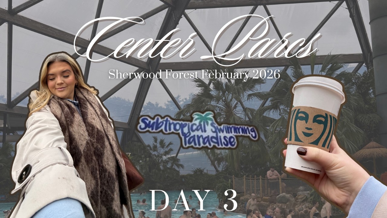 Center Parcs Sherwood Forest Day 3 🌲💦