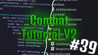 Combat Tutorial V2 #39 - Improvements 5 | Roblox Studio [TUTORIAL]