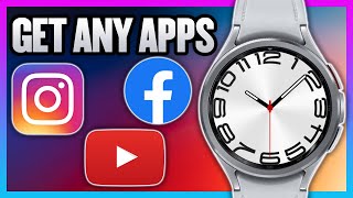 How To Get Any App On The Samsung Galaxy Watch 6 screenshot 5